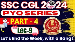 GK FOR SSC CGL 2024 | PYQ SERIES PART 4 | LEC-9 | PARMAR SSC