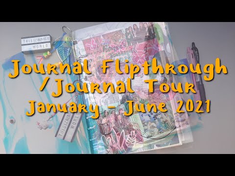 Journal Flipthrough/Tour | January - June 2021 | ThisizReneesworld