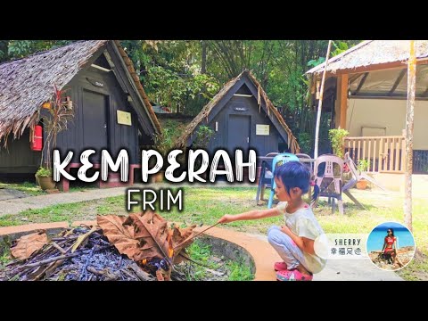 Kem Perah FRIM @ Kepong 野外留宿 🏠