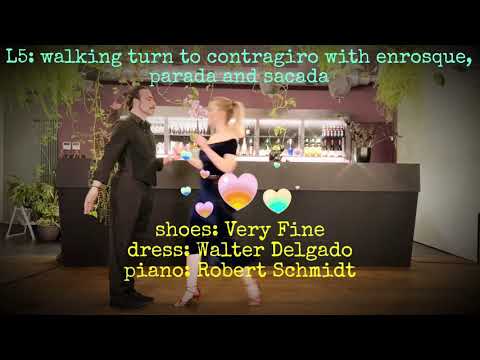 Tango Level 5: Walking turn to contragiro with enrosque, parada and sacada