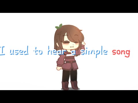 I used to hear a simple song | FRIENDS OCSSS