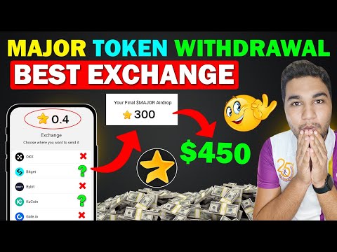 Major Token Withdrawal - Best Exchange For Major Star Claim | Major Token Not Received | Major Price