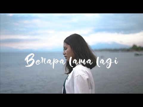 Near - Berapa lama lagi & Chelz (visual)