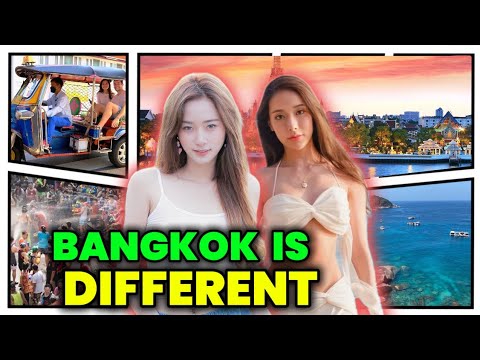 Bangkok Is Different