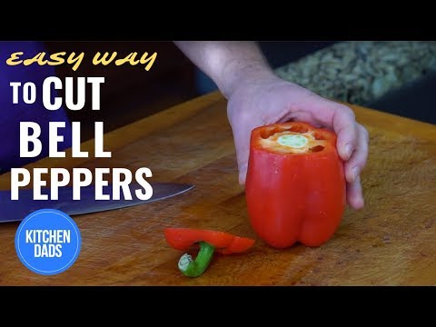 Easy Way to Cut a Bell Pepper | Kitchen Dads Classroom