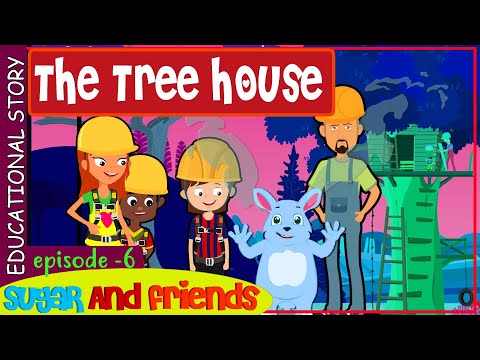 The Tree House ep-6