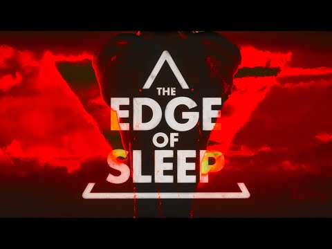 The Edge of Sleep: Markiplier's Unofficial Trailer