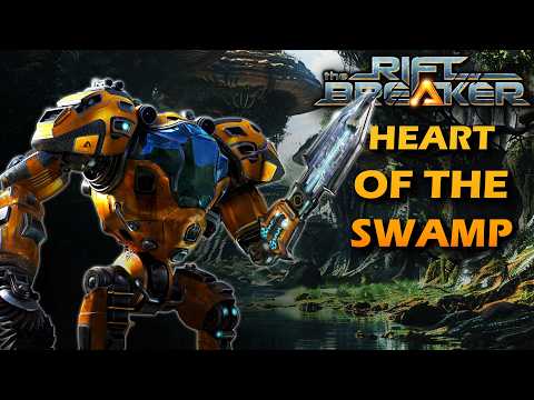 Can We Survive The Riftbreaker in The Heart Of The Swamp Update