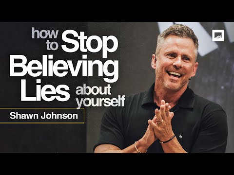 Kill the Lies and Believe What God Has For You  | Pastor Shawn Johnson Sermon | Red Rocks Church