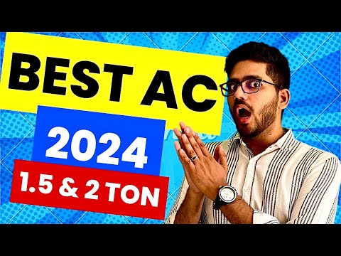 BEST AC IN INDIA 2024 🔥Best 1.5 ton 5 Star AC 🔥Best 2 Ton 5 Star AC 🔥