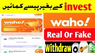 Waho Earning App Real Or Fake | Waho app se Paise Kaise Kamaye | Earn Money in Pakistan | Make money