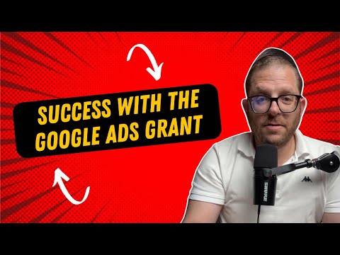 What is a Google Ads Grant?