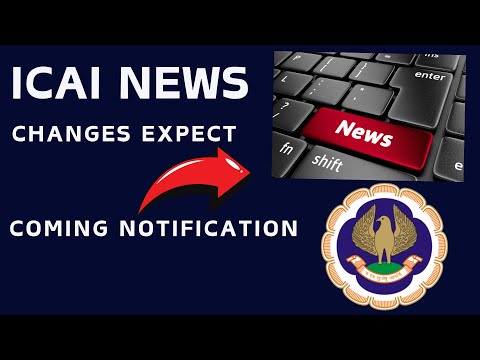 |ICAI News Change Can Expect In Coming ICAI Notification| Foundation| Inter| Final|