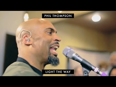 Light The Way (Official Session Recording) - Phil Thompson