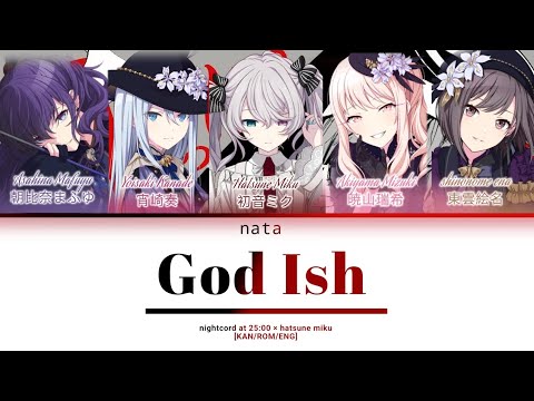 [KAN/ROM/ENG] - 神っぽいな(Kamippoi na)/God Ish Nightcord 25ji × Hatsune miku Color Coded  Lyrics