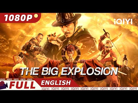 【ENG SUB】The Big Explosion | Costume Action/Fantasy/Monster | iQIYI Movie English