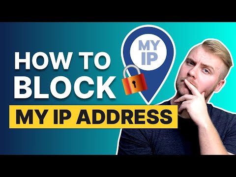 How to block my IP address from websites?