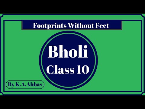 Bholi Class 10, Footprints Without Feet, line by line explanation in hindi