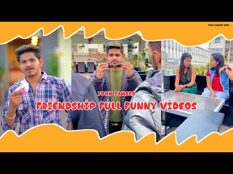 Friendship Funny Videos Part-1 || Pakka Nagthira || John sameer adda