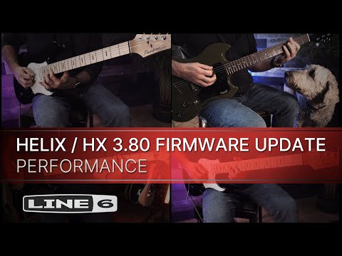 Line 6 | Helix | HX 3.80 Firmware Update | Performance