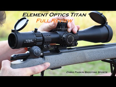 Element Optics Titan 3-18x50 FFP MIL, FULL REVIEW