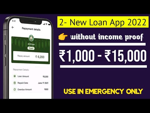 2- New Loan App 2022 | New Emergency Loan Apps up to Instant 5000 without income proof | Loan Apps