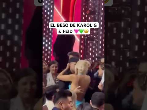 EL BESO DE KAROL G y FEID