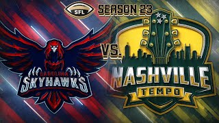 SFL Season 23, Week 7 - Carolina @ Nashville