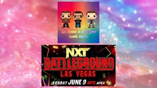 #NXT Battleground Preview