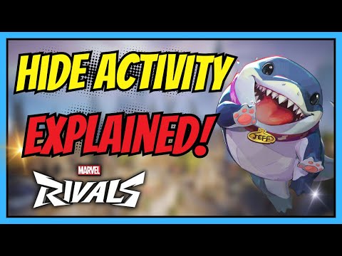 Hide Activity in Marvel Rivals | Easy Full Guide