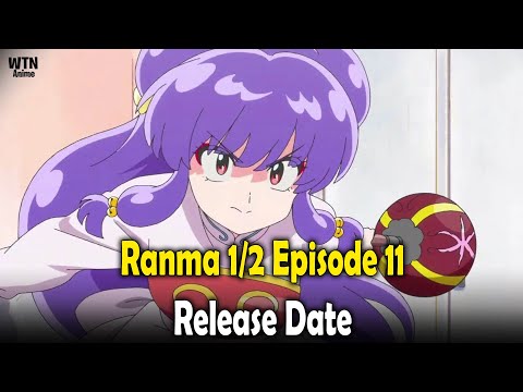 Ranma 1/2 Episode 11: Release date and where to stream