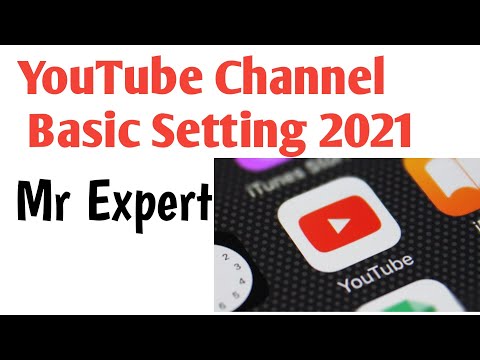 YouTube Channel Basic Setting 2021