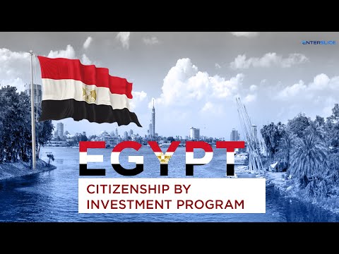 Egyptian Citizenship by Investment in 2024| Investor Visa for Egypt| Enterslice