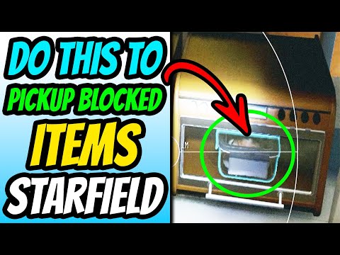 Do This To Pickup Blocked Items - Starfield