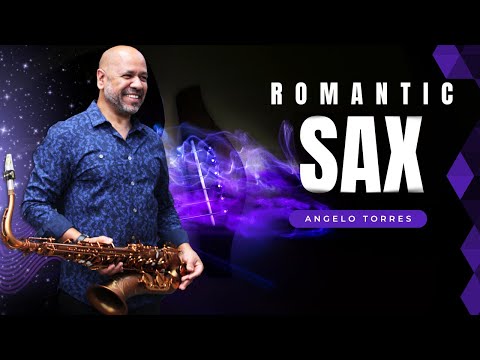 ROMANTIC SAXOFON - Angelo Torres