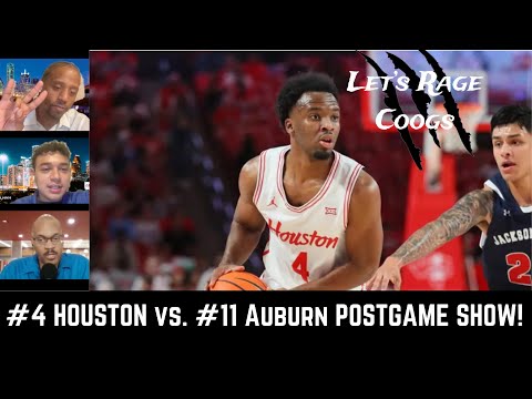 Let's Rage Coogs: #4 Houston Cougars basketball vs. #11 Auburn postgame show!