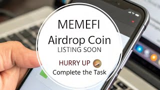 Memefi airdrop eligibility.