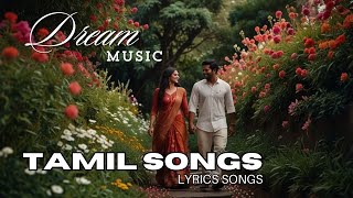 என் காதலுக்கு நீயே உயிரே, | Heartfelt Romantic Melody 🎶❤️ #lovesong #dreammusic