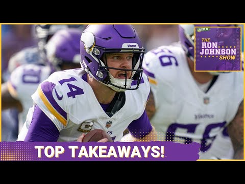 MAJOR TAKEAWAYS From Minnesota Vikings Win Over Chicago Bears | The Ron Johnson Show