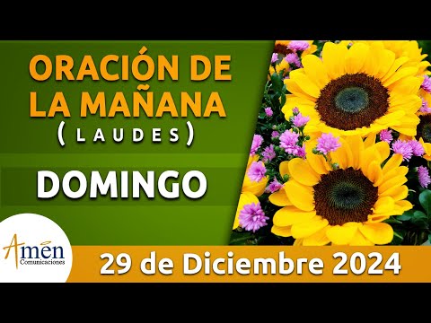 Oración de la Mañana de hoy Domingo 29 Diciembre 2024 l Padre Carlos Yepes l Laudes l Católica