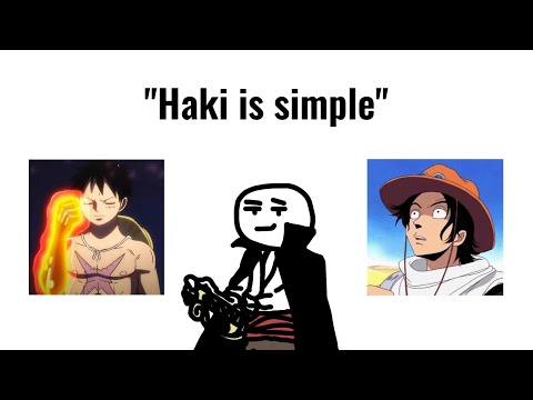 Haki Explained in Under 6 Minutes