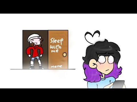 Sleep with me - meme [OLD]