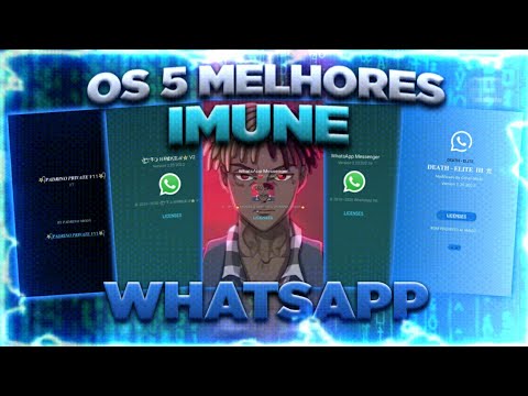 🔥 5 MELHORES WHATSAPP IMUNES PRIMÁRIO - 100% ANTITRAVA, IMUNE A TODAS AS TRAVA ATUAIS ( DOWNLOAD ) 🔥