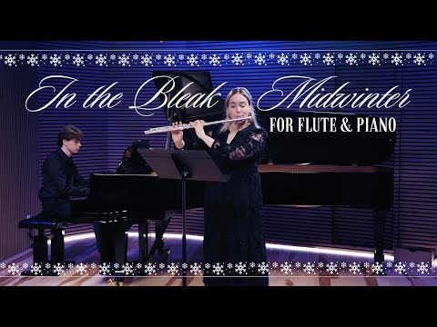 In the Bleak Midwinter for flute & piano 🎶 | Gustav Holst