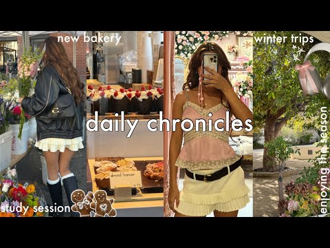 daily chronicles🪞study session,winter outings, new bakery, busy week