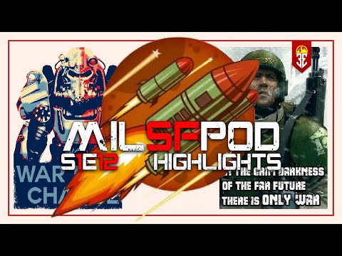 MILSFPOD S01E12 Highlights | Will There Be War?