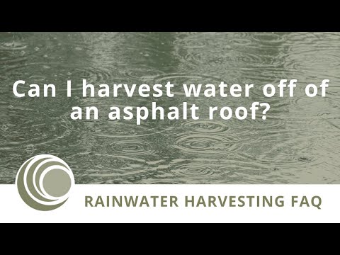 Can I Harvest Rainwater Off My Asphalt Roof... Absolutely!