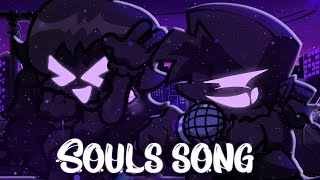 FNF' Corruption Special | "Souls Song" Girlfriend's song but Soul Bf and Soul Gf sing it