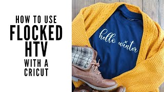 How to Use Flocked HTV with a Cricut