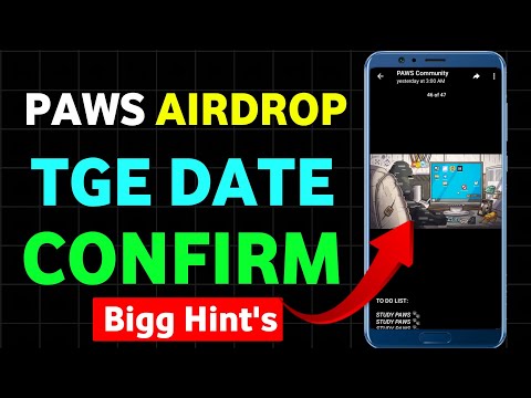 PAWS LISTING DATE ANNOUNCE || Paws Airdrop Updates || PAWs TGE DATE